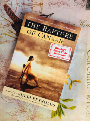 The Rapture Of Canaan by Sheri Reynolds