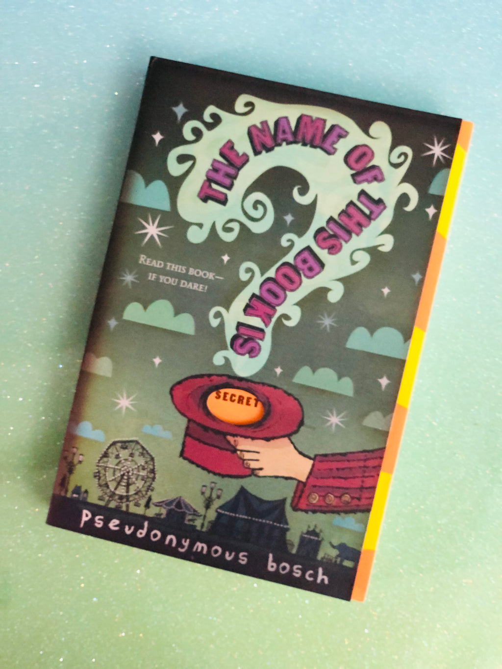 The Name of This Book Is Secret- By Pseudonymous Bosch