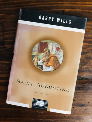 Saint Augustine- By Garry Wills