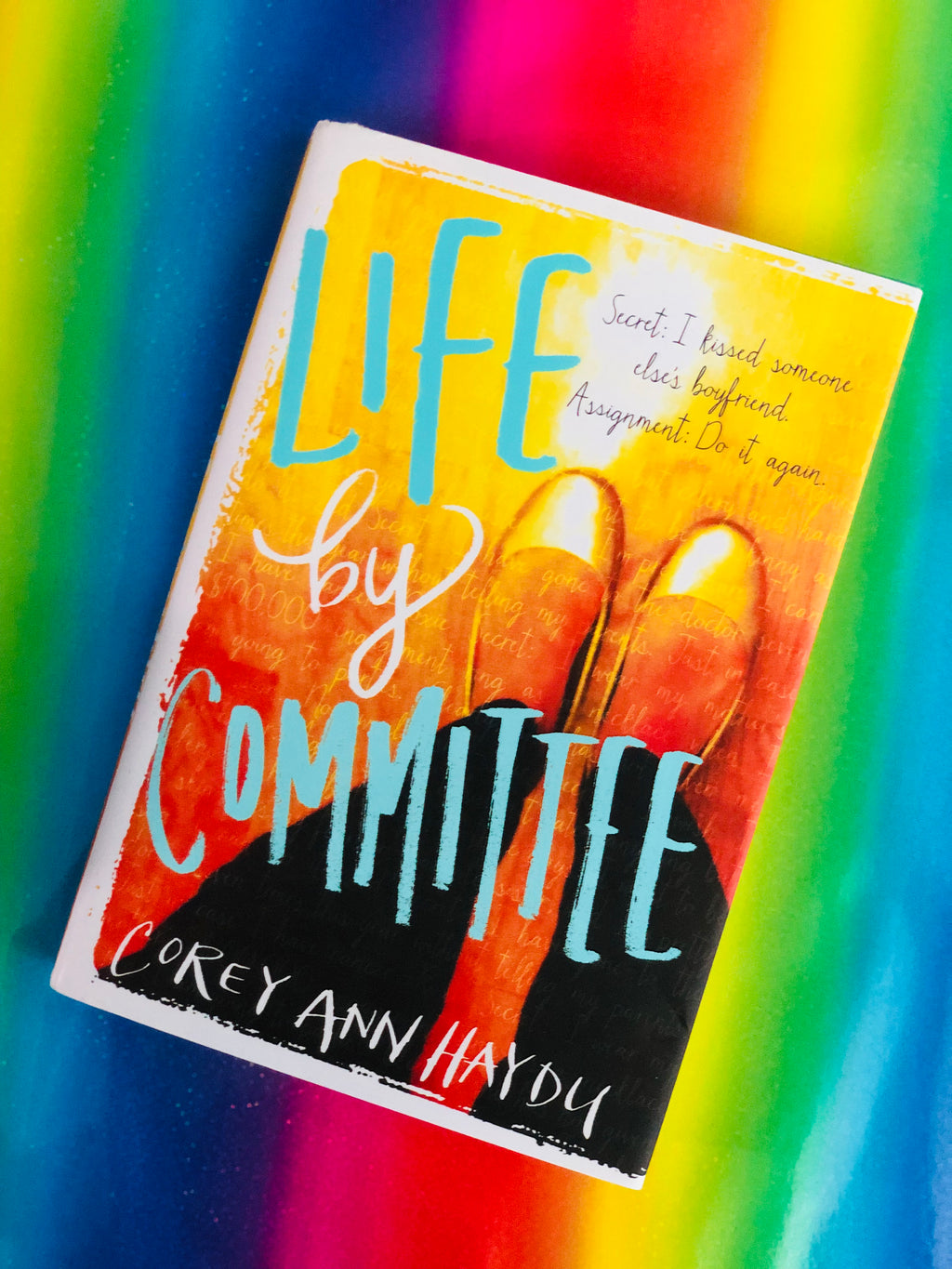 Life By Committee- By Corey Ann Haydu