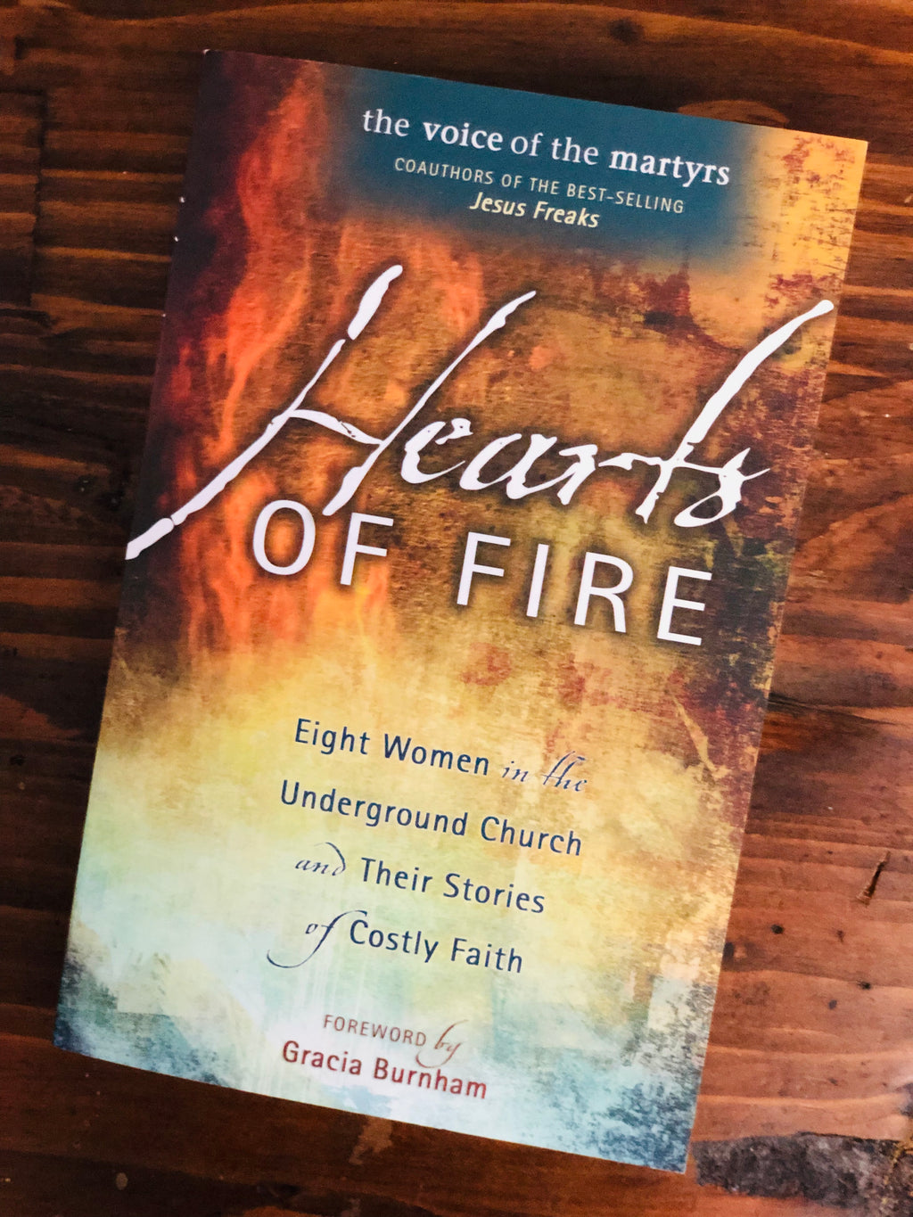 Hearts of Fire- By The Voice of the Martyrs