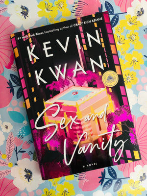Sex And Vanity- By Kevin Kwan