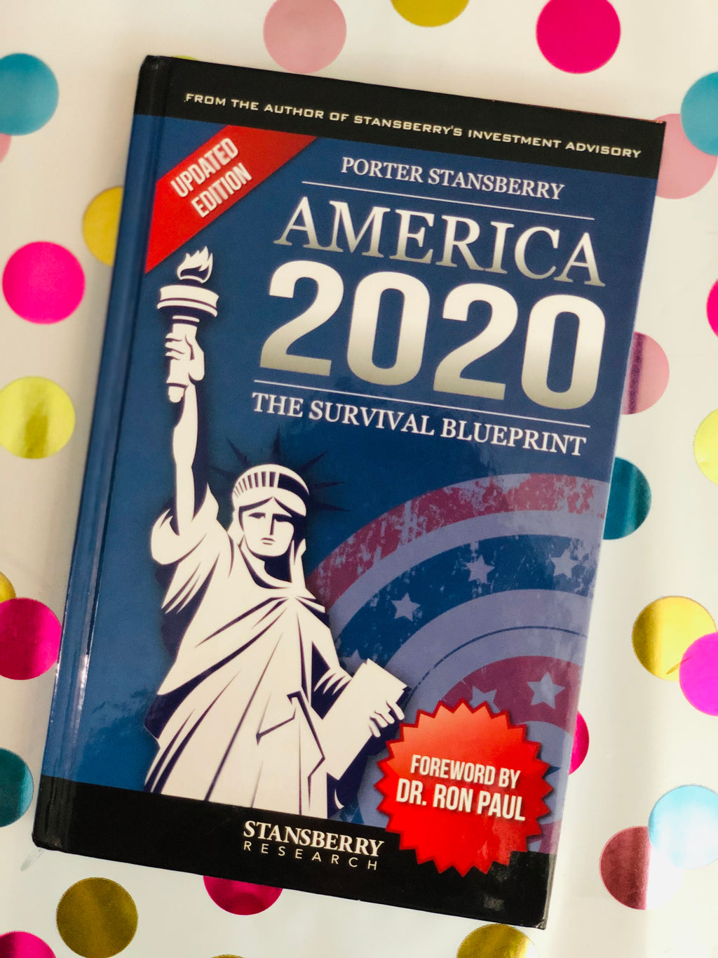 America 2020 The Survival Blueprint- By Porter Stansberry