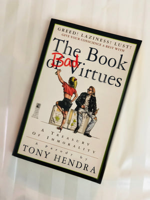 The Book Of Bad Virtues by Tony Hendra
