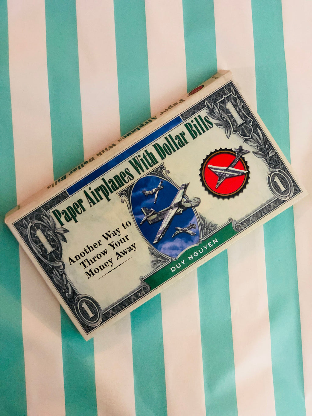 Paper Airplanes With Dollar Bills- By Duy Nguyen