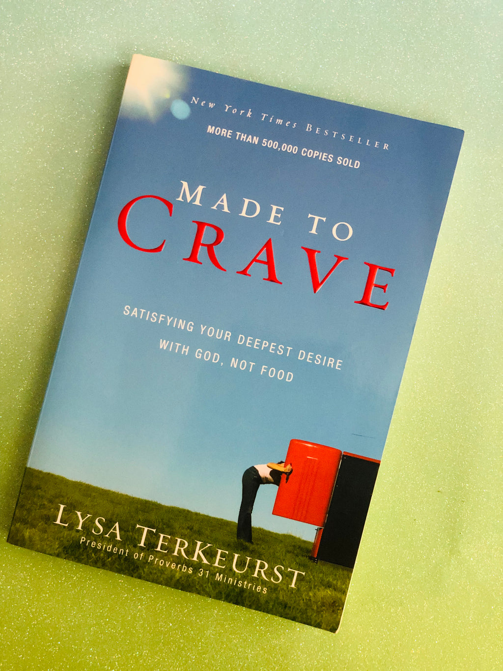 Made To Crave- By Lysa TerKeurst