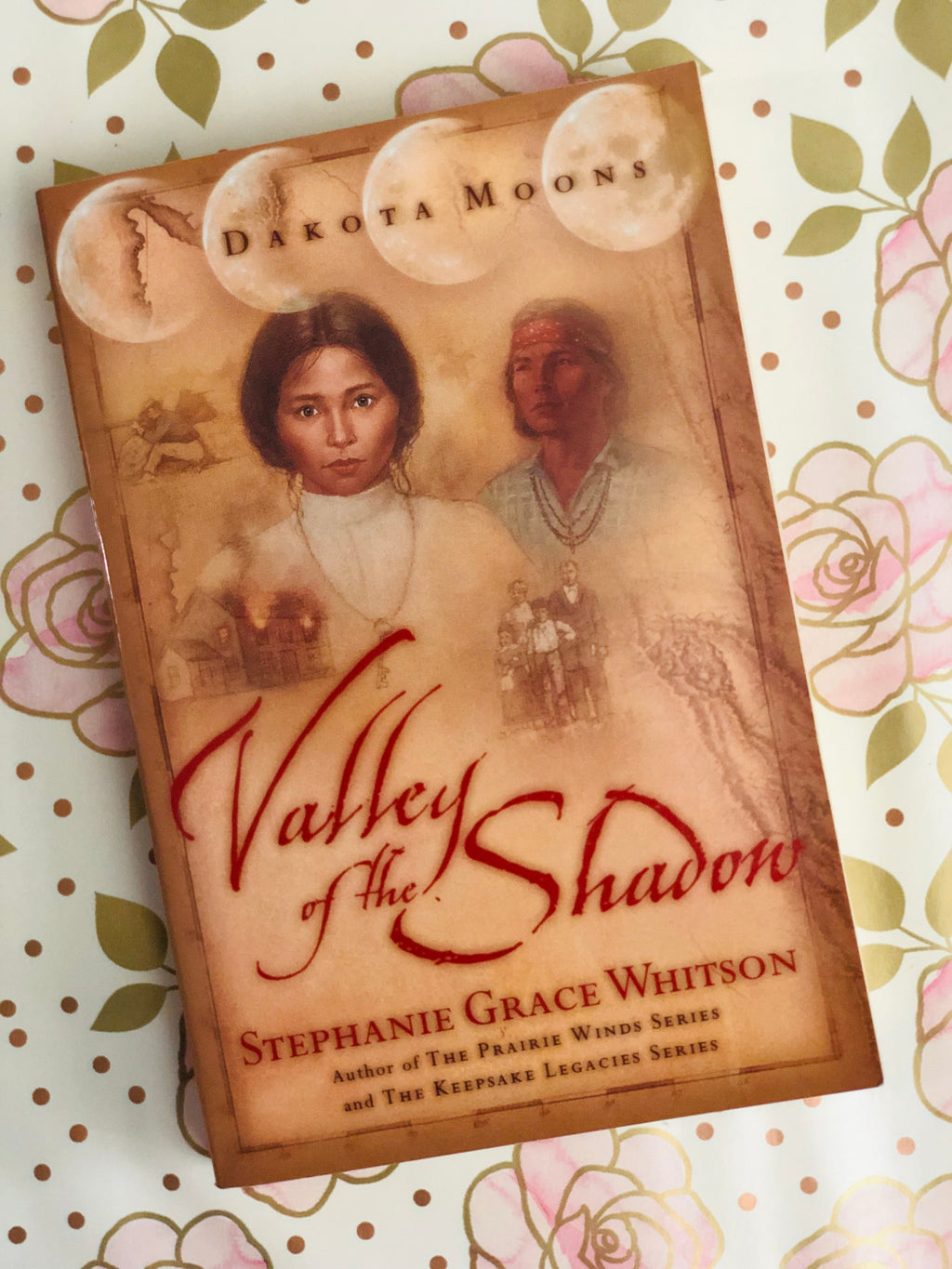 Valley of the Shadow- By Stephanie Grace Whitson