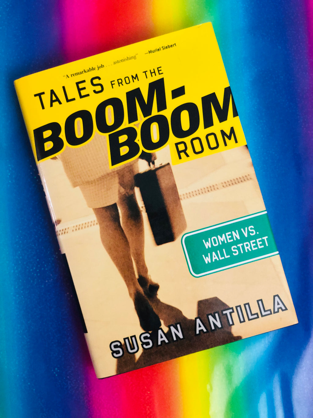 Tales From the Boom-Boom Room: Women vs. Wall Street- By Susan Antilla