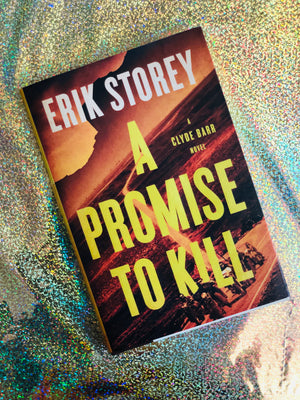 A Promise To Kill- By Erik Storey