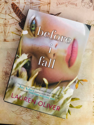 Before I Fall- By Lauren Oliver