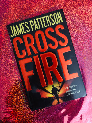 Cross Fire by Jame Patterson