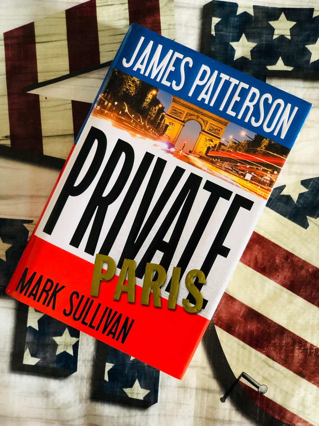 Private Paris- By James Patterson and Mark Sullivan