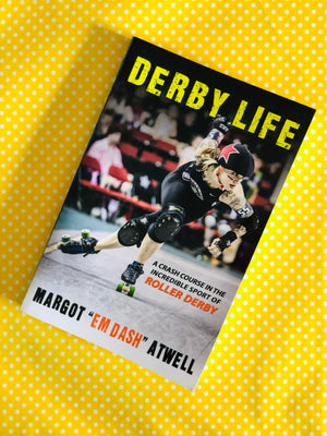 Derby Life- By Margot Atwell