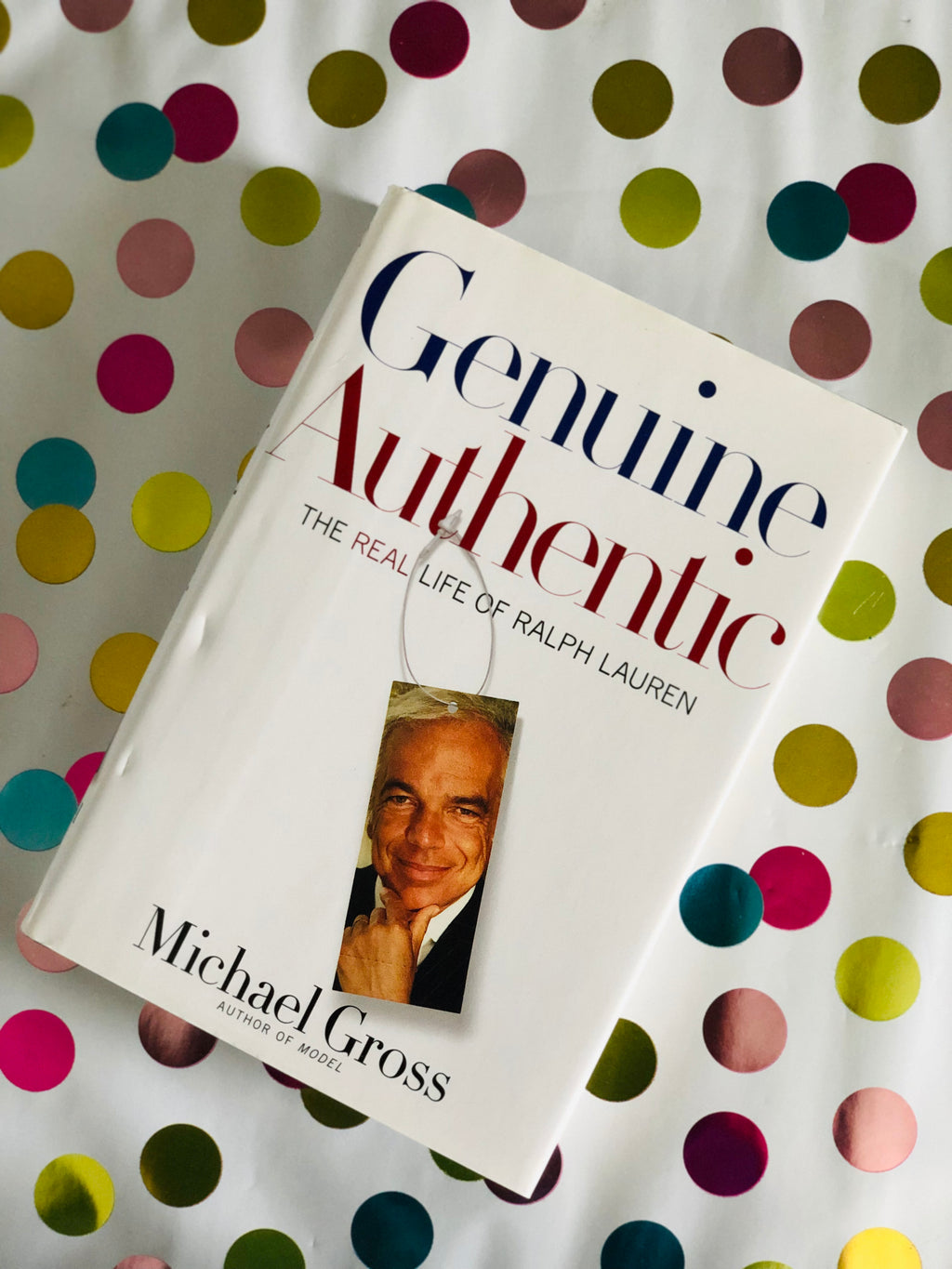 Genuine Authentic: The Real Life of Ralph Lauren- By Michael Gross