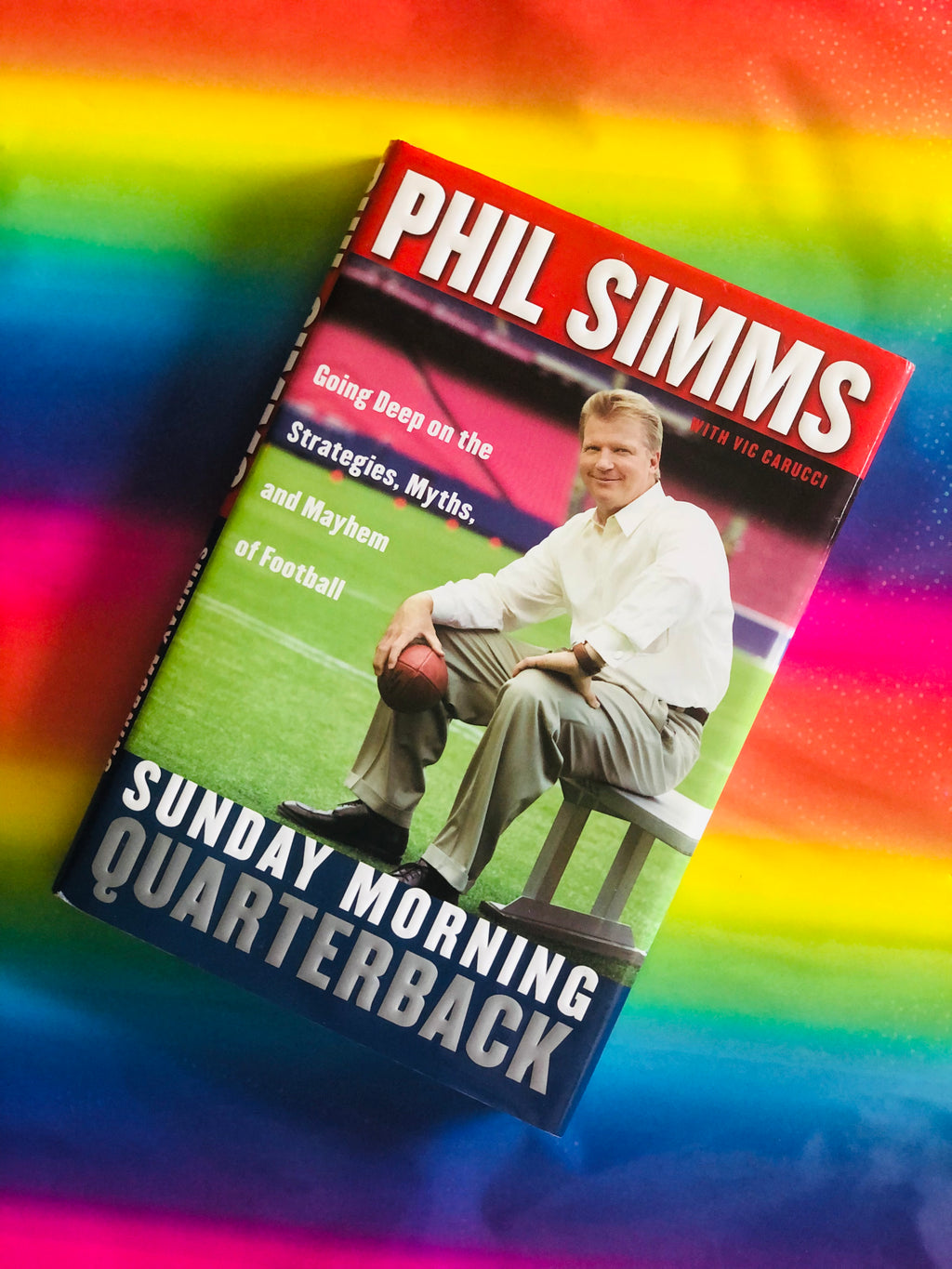 Sunday Morning Quarterback- By Phil Simms
