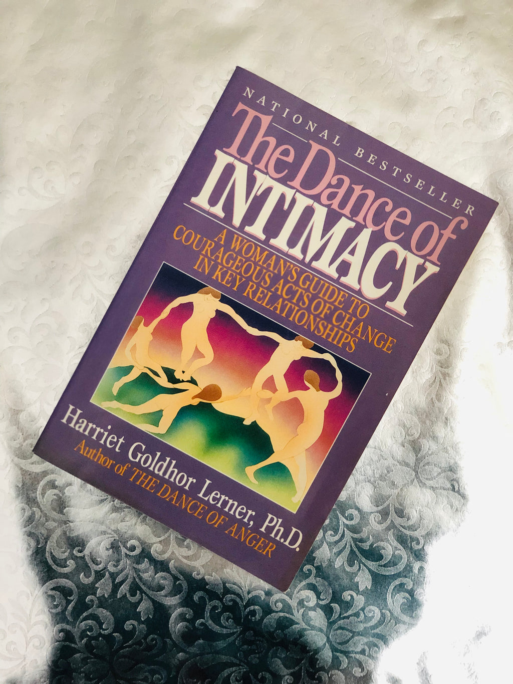 The Dance Of Intimacy- By Harriet Goldhor Lerner, Ph.D.