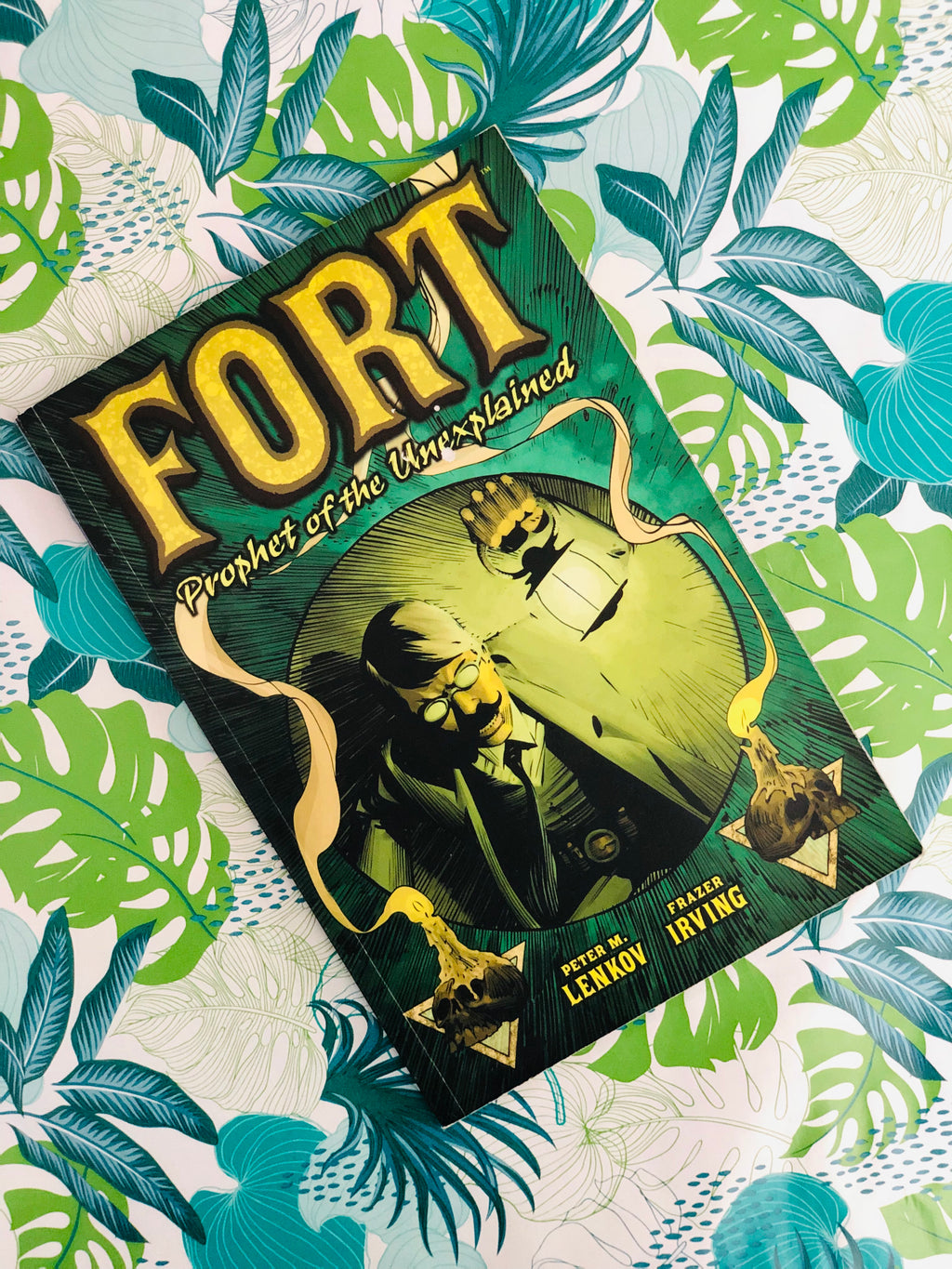 Fort Prophet Of The Unexplained- By Peter M. Lenkov and Frazer Irving