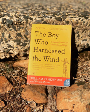 The Boy Who Harnessed the Wind- by William Kamkwamba