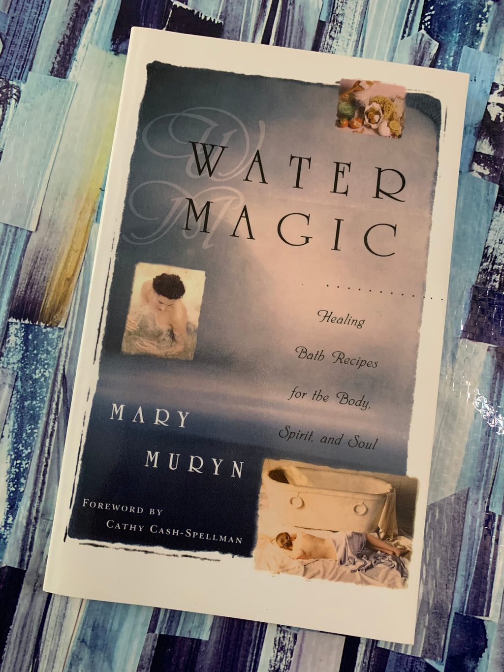 Water Magic- By Mary Muryn
