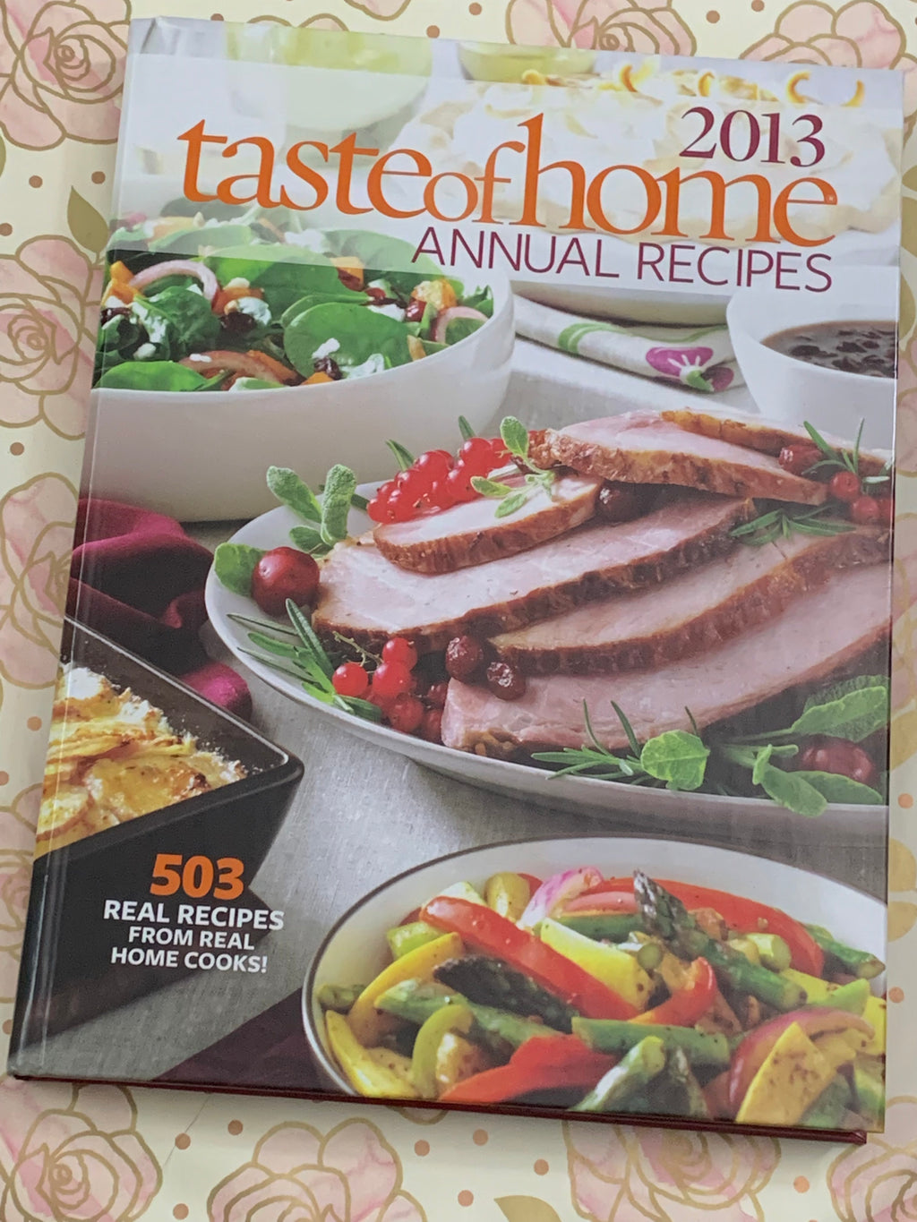 Taste of Home: Annual Recipes 2013
