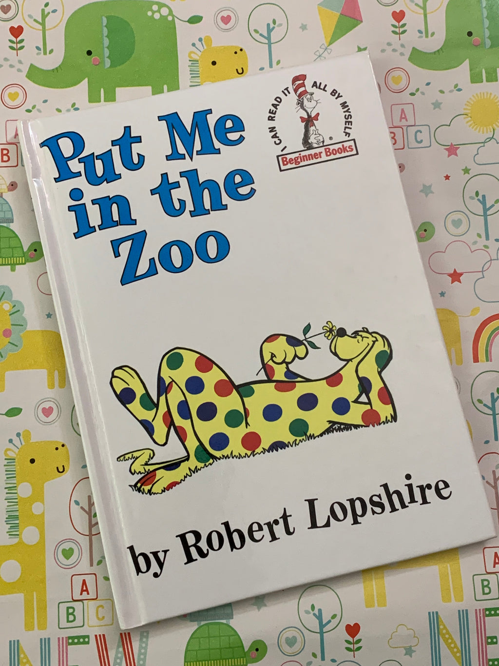Put Me in the Zoo- By Robert Lopshire
