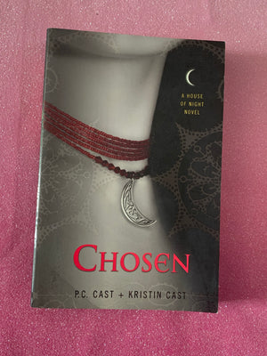 Chosen: A House of Night Novel- By P.C. Cast & Kristin Cast