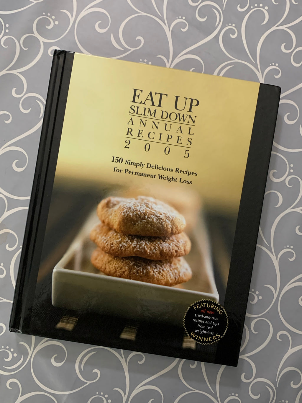 Eat Up, Slim Down: Annual Recipes 2005
