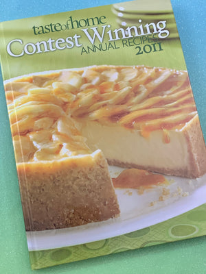 Taste of Home: Contest Winning Annual Recipes 2011