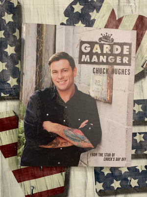 Garde Manger- By Chuck Hughes