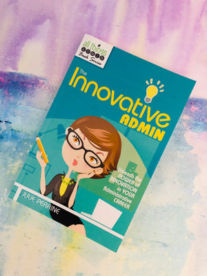 Innovative Admin- By Julie Perrine