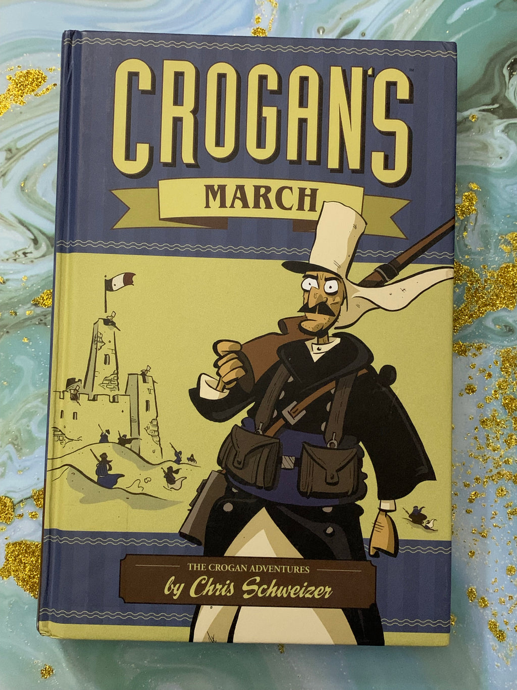 Crogan's March- By Chris Schweizer