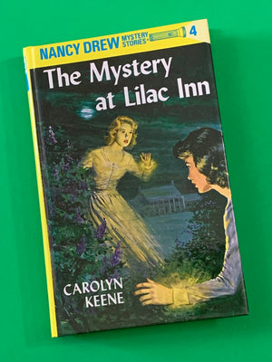 Nancy Drew #4: The Mystery at Lilac Inn- By Carolyn Keene