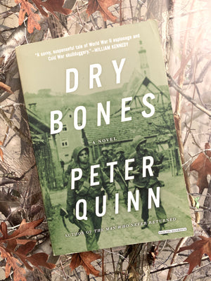 Dry Bones- By Peter Quinn