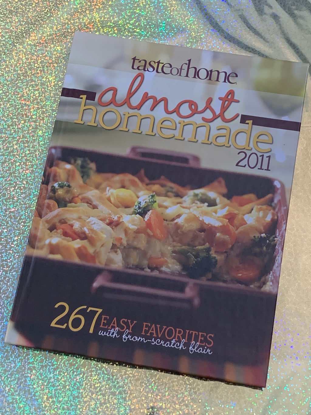 Taste of Home: Almost Homemade 2011