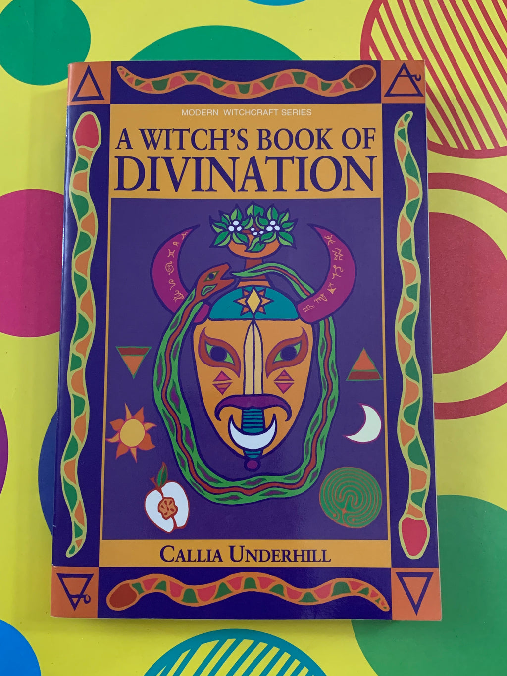 A Witch's Book of Divination- By Callia Underhill