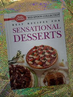 Betty Crocker Best Recipes for Sensational Desserts