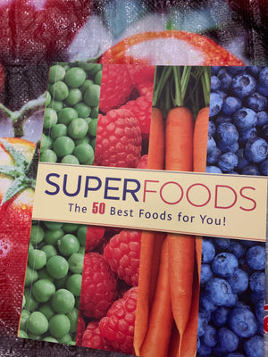 Super Foods: The 50 Best Foods for You!