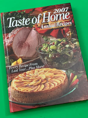 Taste of Home: Annual Recipes 2007