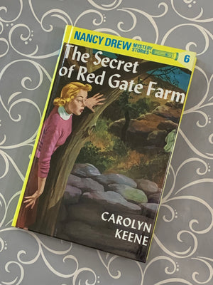 Nancy Drew #6: The Secret of Red Gate Farm- By Carolyn Keene