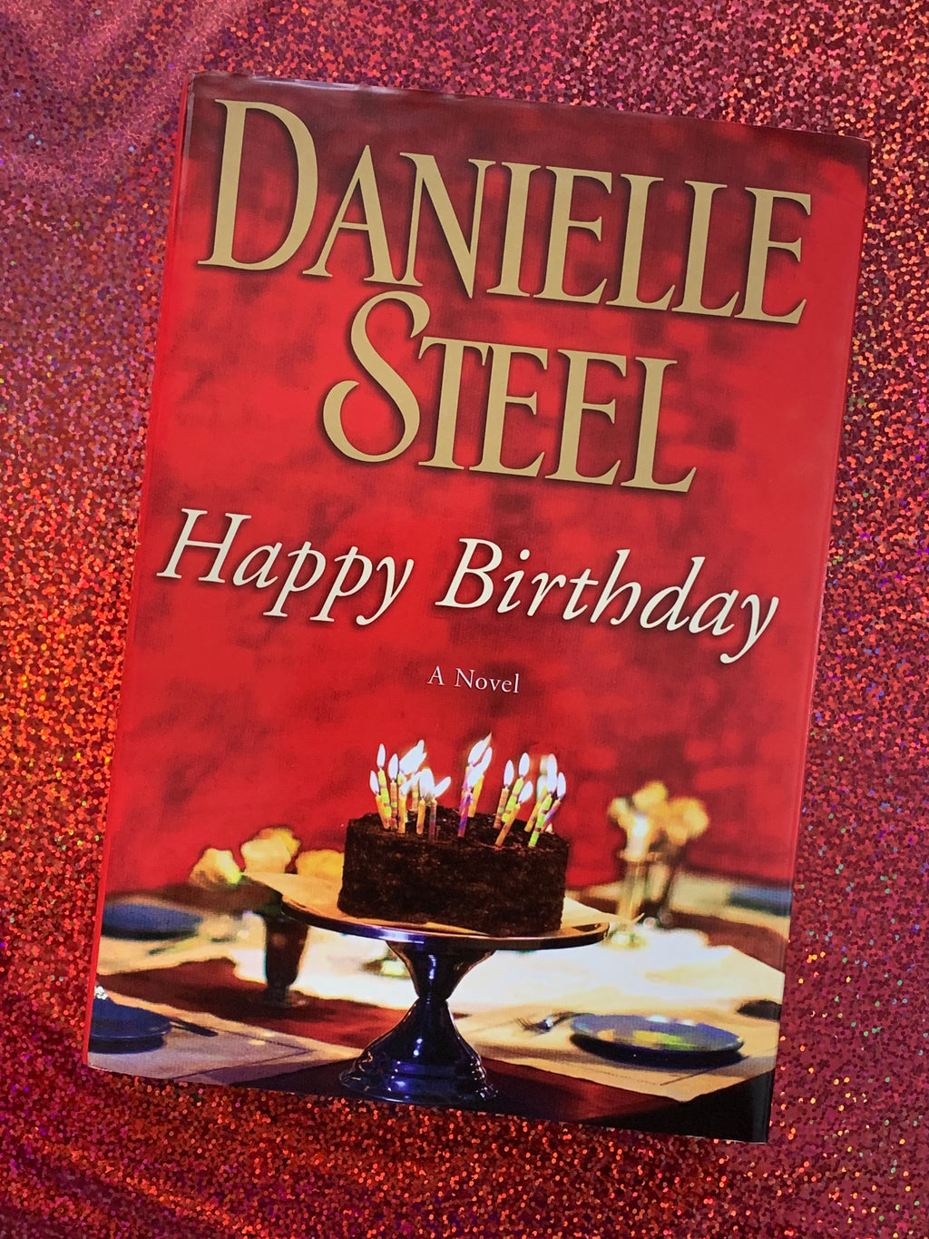 Happy Birthday- By Danielle Steel