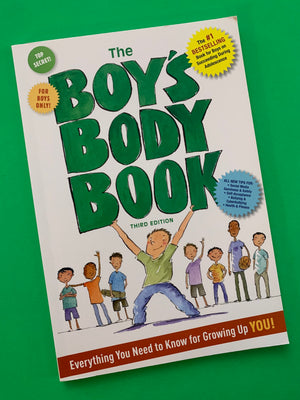 The Boy's Body Book: Everything You Need to Know for Growing Up You!