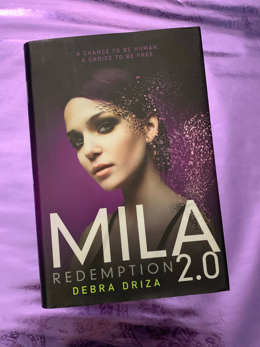Mila 2.0: Redemption- By Debra Driza