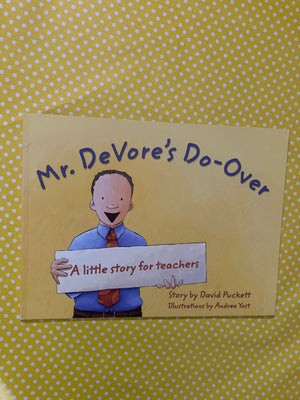 Mr. DeVore's Do-Over- By David Puckett