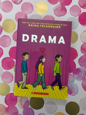 Drama- By Raina Telgemeier