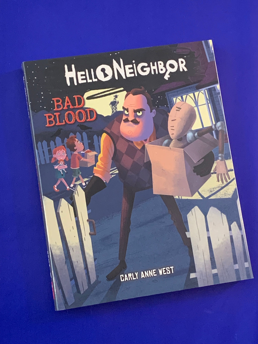 Hello Neighbor: Bad Blood- By Carly Anne West