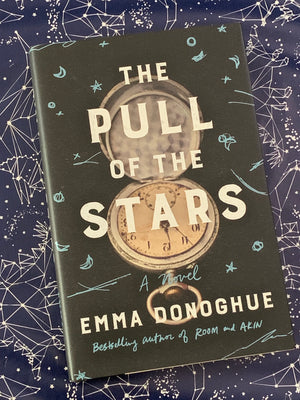 The Pull of the Stars- By Emma Donoghue