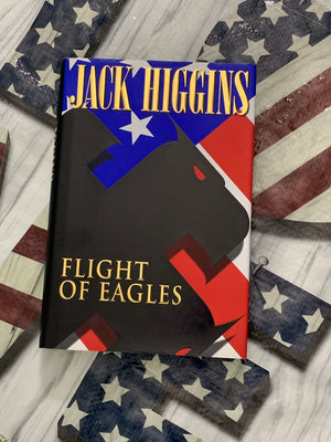 Flight of Eagles- By Jack Higgins