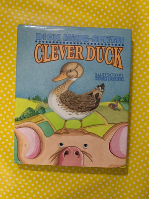 Clever Duck- By Dick King-Smith