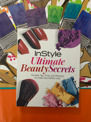 InStyle: Ultimate Beauty Secrets