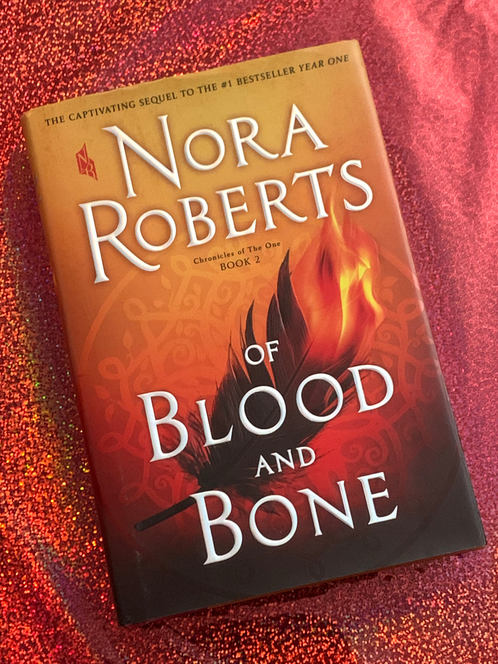 Of Blood and Bone: Chronicles of The One Book 2- By Nora Roberts